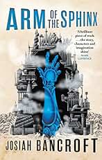 Arm of the Sphinx: Book Two of the Books of Babel (English Edition)