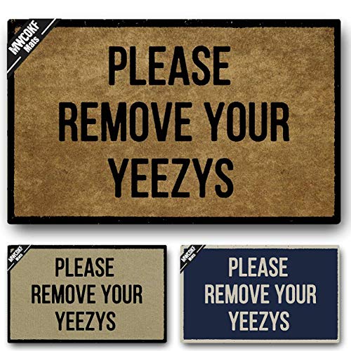 MWCOKF Funny Door Mat Non-Slip Back Rubber Entry Way Doormat Outside | Please Remove Your Yeezys | Standard Outdoor Welcome Mat | Patio Home Office Indoor | Non-Woven Fabric 18 Inch x 30 Inch