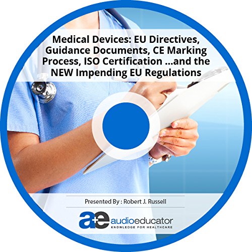 Buy Medical Devices EU Directives, Guidance Documents, CE Marking