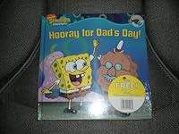 Spongebob Squarepants Hooray for Dad's Day! 1579733751 Book Cover