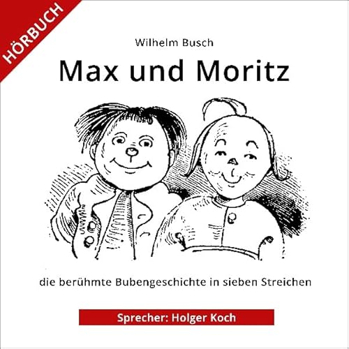 Max und Moritz Audiolivro Por Wilhelm Busch capa