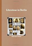 literatour neukölln  Literatour in Berlin [Idioma Inglés]