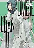 ZOMBIE-LOAN　新装版: 10