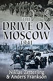 The Drive on Moscow, 1941