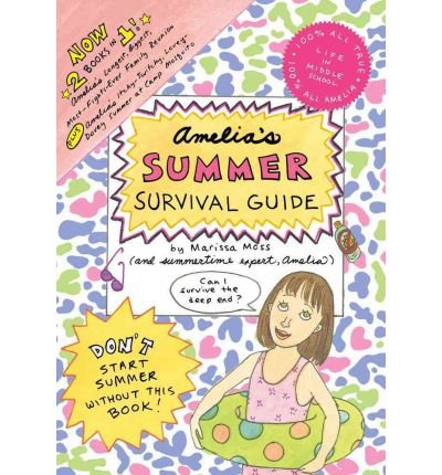 Amelia's Summer Survival Guide: Amelia's Longest, Biggest, Most-Fights-Ever Family Reunion; Amelia's Itchy-Twitchy, Lovey-Dovey Summer at Camp Mosquito (Amelia) (Hardback) - Common