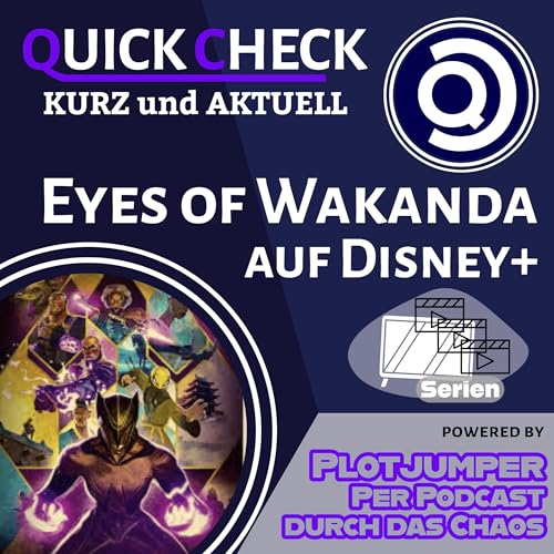 Eyes of Wakanda - Quick Check
