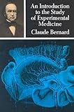 claude bernard automatik  An Introduction to the Study of Experimental Medicine (Dover Books on Biology)