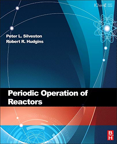 Periodic Operation of Chemical Reactors (Icheme)