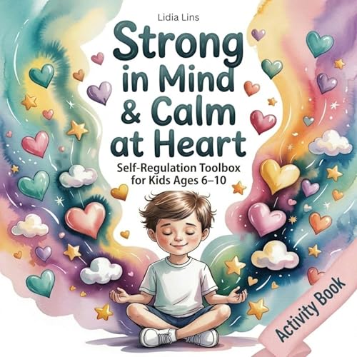 Self-Regulation Toolbox for Kids Ages 6&ndash;10 cover art