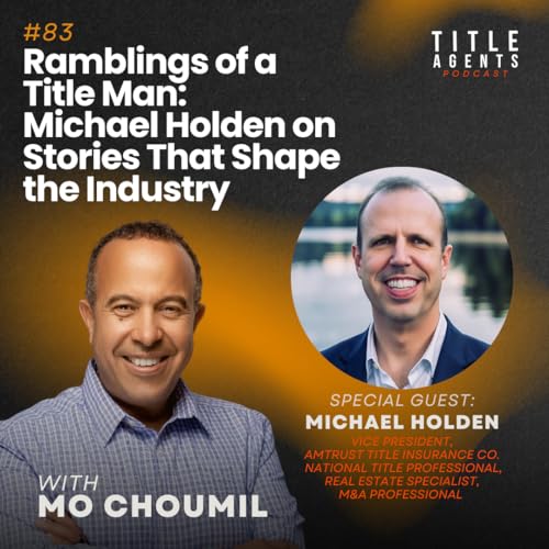 Ramblings of a Title Man: Michael Holden on Stories That Shape the Industry