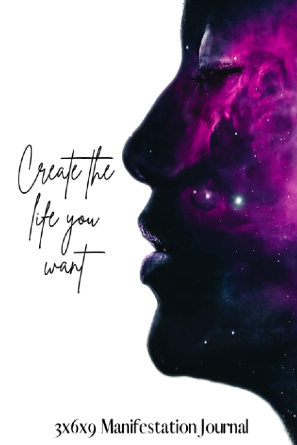 Create The Life You Want