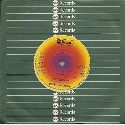 Delbert McClinton Under Suspicion UK 45 7" single +Some People