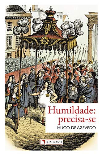 Humildade: Precisa-se