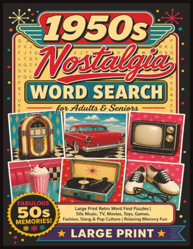 1950s Nostalgia Word Search for Adults & Seniors: 55 Large Print Retro Word Find Puzzles | 50s Music, TV, Movies, Toys, Games, Fashion, Slang & Pop ... (Decade Nostalgia Word Search Series) image 2