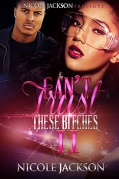 Paperback Can't Trust These Bitches 2 Book