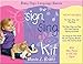 The Sign, Sing, and Play Kit (Baby Sign Language Basics)