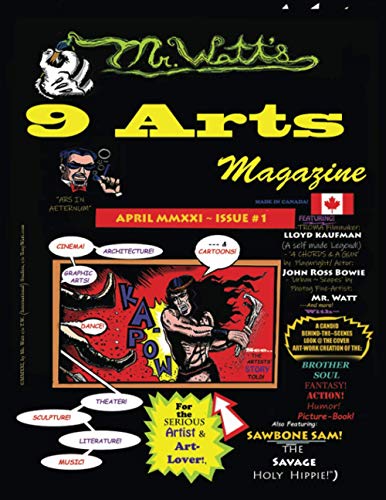 9 Arts Magazine: #1 - For the serious Artists & Art-Lover in Mind!