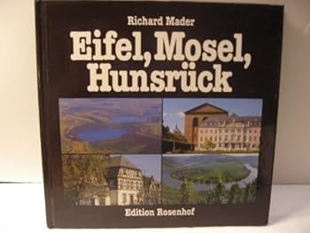 Hardcover Eifel, Mosel, Hunsrück [German] Book
