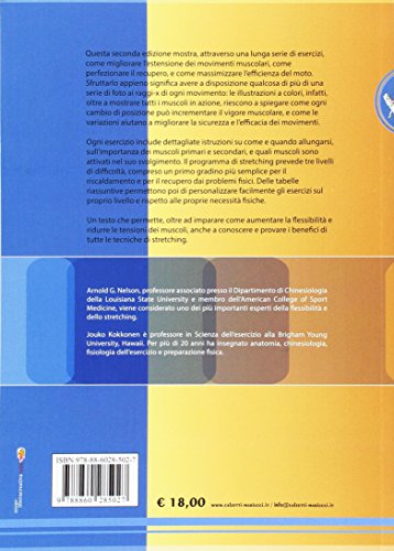 Stretching Anatomy. 86 Esercizi Con Descrizione Tecnica Ed Analisi Anatomica: 1 - 2
