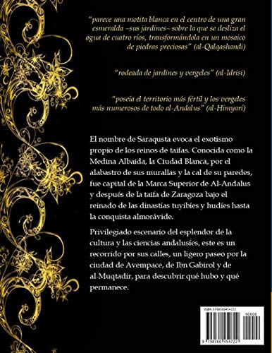 La Medina Albaida (Edición B/N): Un paseo por la Zaragoza musulmana del siglo XI