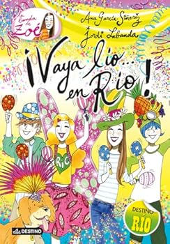 Hardcover ¡Vaya lío... en Río!: La Banda de Zoé 8 (Zoe's Band) (Spanish Edition) [Spanish] Book