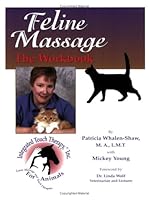 Feline Massage: The Workbook 1930511078 Book Cover