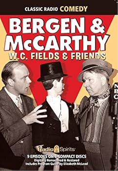 Audio CD Bergen & McCarthy: WC Fields & Friends (Old Time Radio) Book