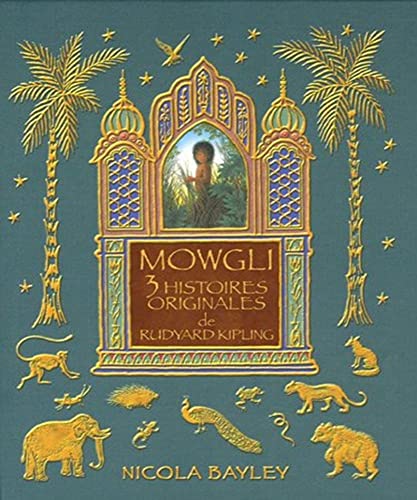 Mowgli 3 histoires originales (French Edition) [French] 2700012518 Book Cover