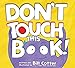Don't Touch This Book!