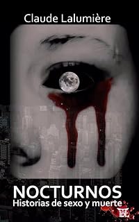 Nocturnos. Historias de sexo y muerte