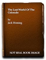 The Lost World of the Colorado B004N6IZOK Book Cover