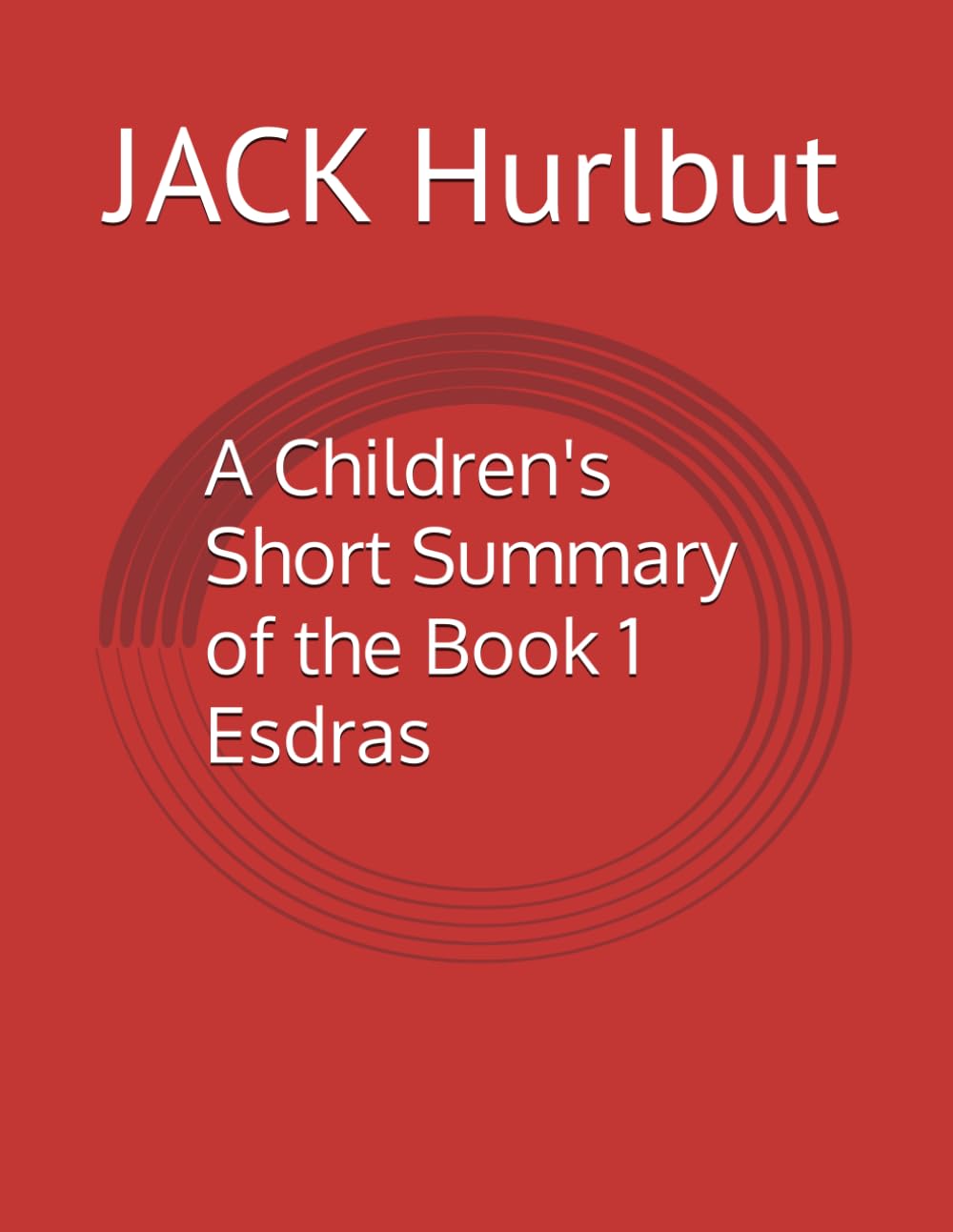 A Children's Short Summary of the Book 1 Esdras