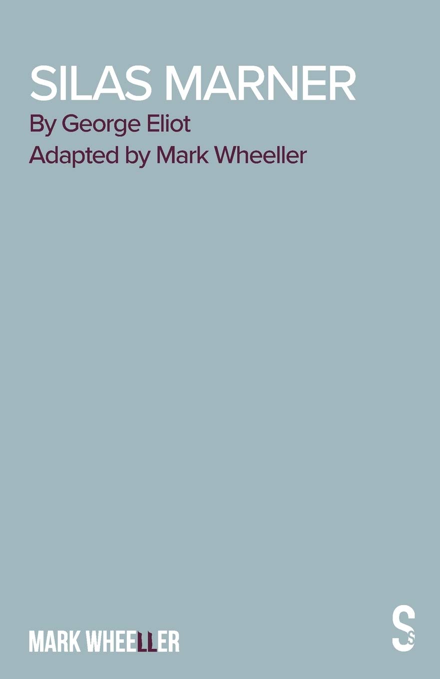 Silas Marner - The Play