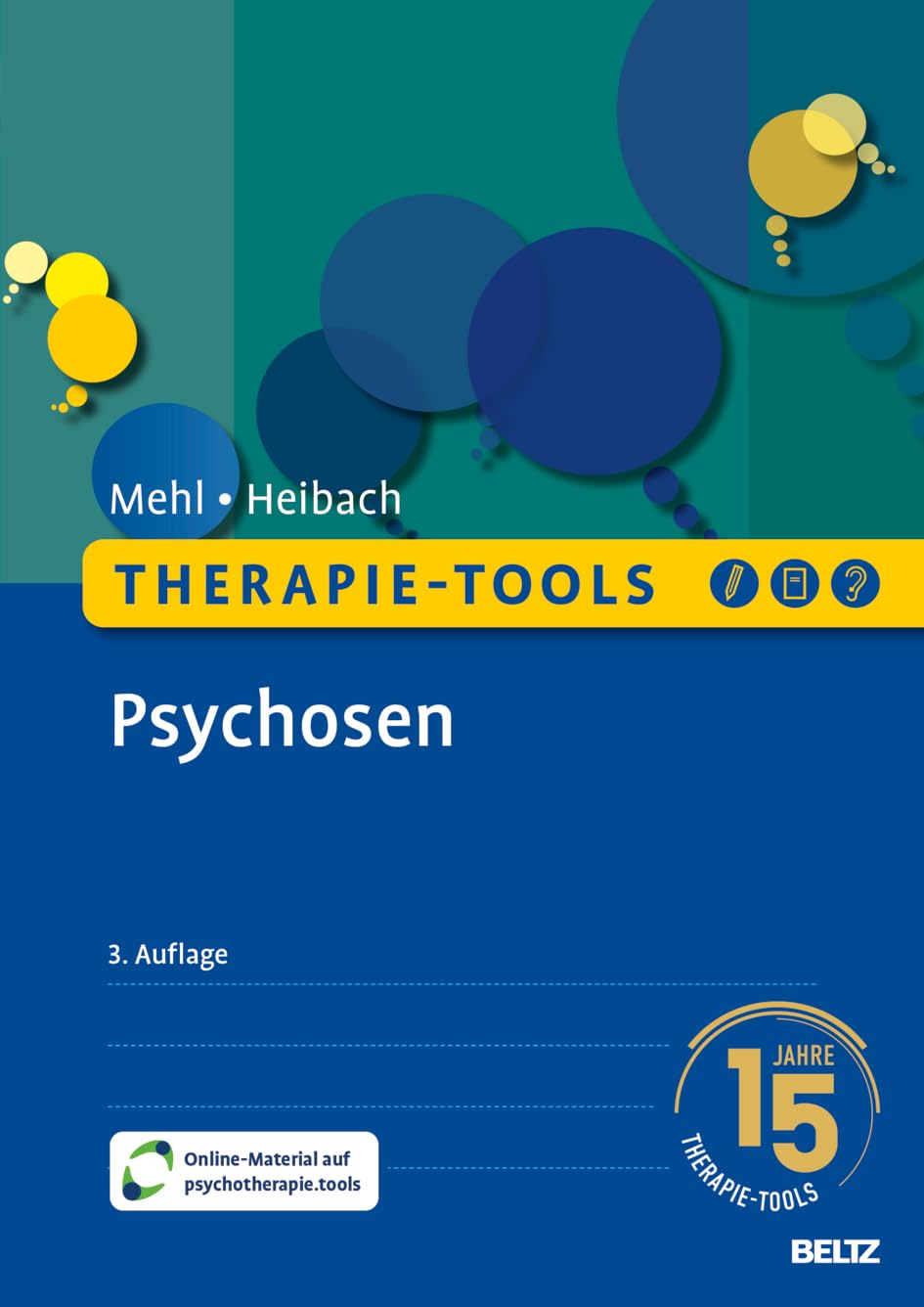 Therapie-Tools Psychosen: Mit Online-Material