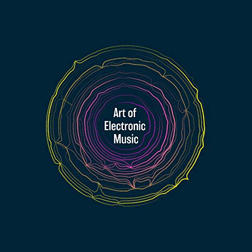 Art of Electronic Music VARIOUS ARTISTS Digital Music