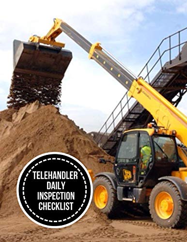 Telehandler Daily Inspection Checklist: Keep a record of your ...