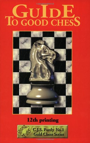 Guide to Good Chess