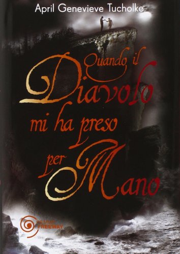 Quando il diavolo mi ha preso per mano Quando il diavolo mi ha preso per mano