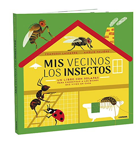 Mis Vecinos Los Insectos (SIN COLECCION)