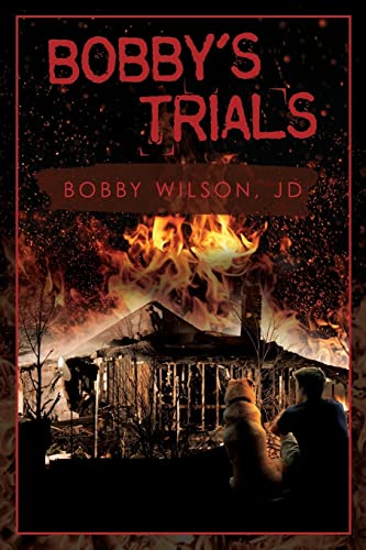 Bobby's Trials (Volume 0)