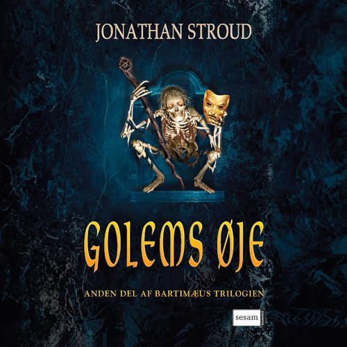 『Bartim&aelig;us&ndash;trilogien 2 &ndash; Golems &oslash;je』のカバーアート