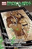  Marvel Now! Iron Man 3 - Die Wahrheit über Tony Stark Teil 2 (von 2) (German Edition)