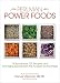 Peruvian Power Foods: 18 Superfoods, 101 Recipes, and Anti-aging Secrets from the Amazon to the Andes
