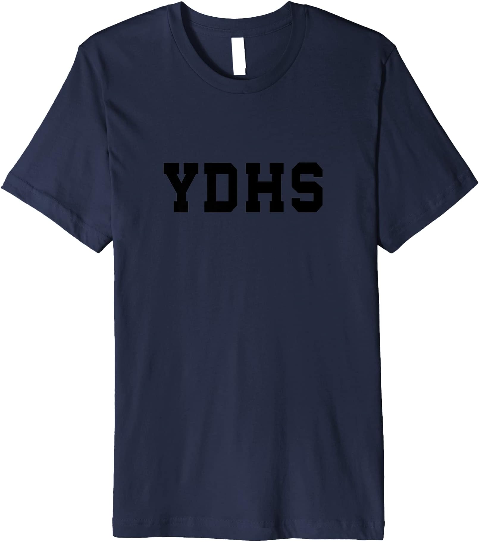 YDHS High School Premium T-Shirt