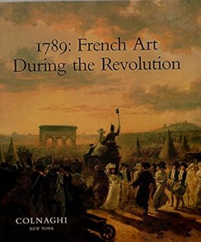 Paperback 1789: French Art During the Revolution Book