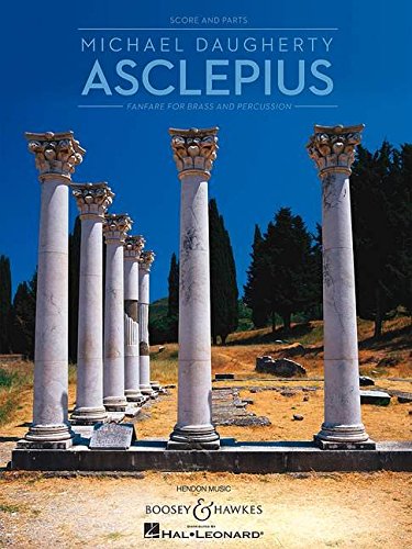 Asclepius: For Brass and Percussion Score and Parts