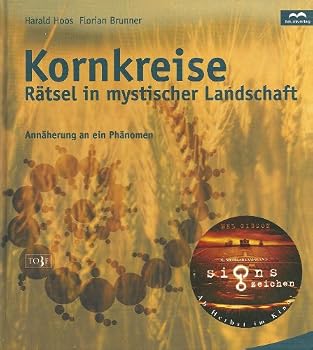 Hardcover Kornkreise - Rätsel in mystischer Landschaft. Annäherung an ein Phänomen [German] Book