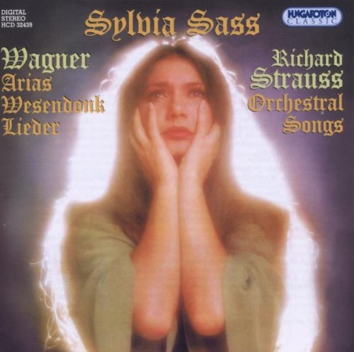 Sylvia Sass: Arias/Orchestral Songs