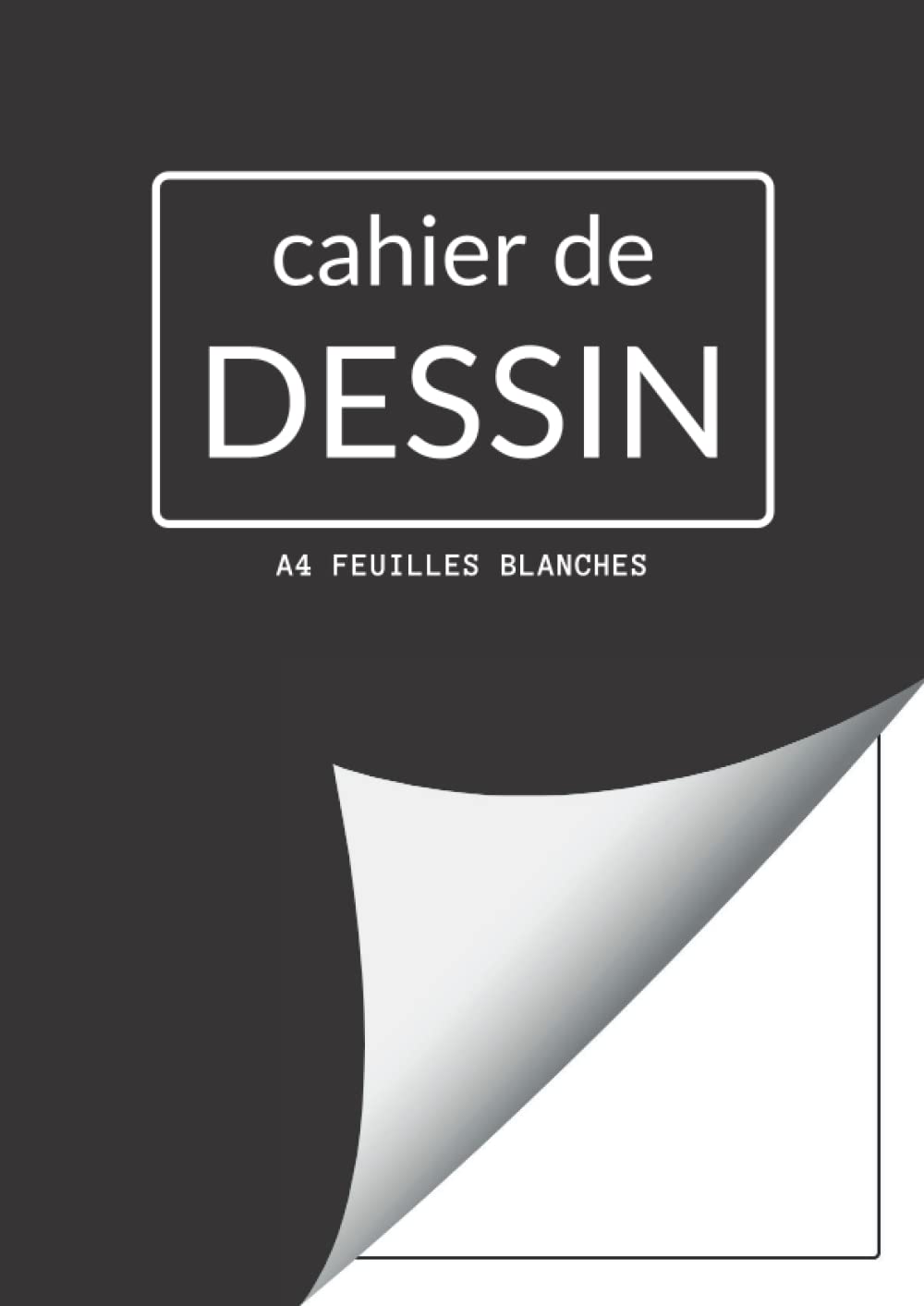 Cahier de Dessin A4 - Carnet Grand Format 100 Pages pour Artistes