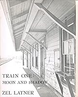 Train One Moon & Shadow B000Q5S6KA Book Cover